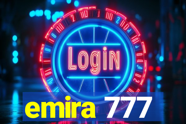 emira 777